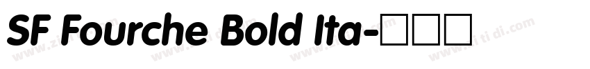 SF Fourche Bold Ita字体转换